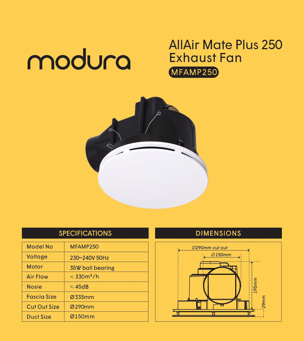 MODURA AllAir Mate Plus 250 Ceiling Exhaust Fan White Round, CUT OUT Φ295mm
