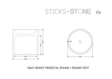 Sticks & Stone Concrete Polished Half Height Round Pedestal Basin
